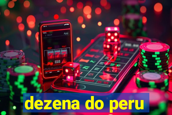 dezena do peru